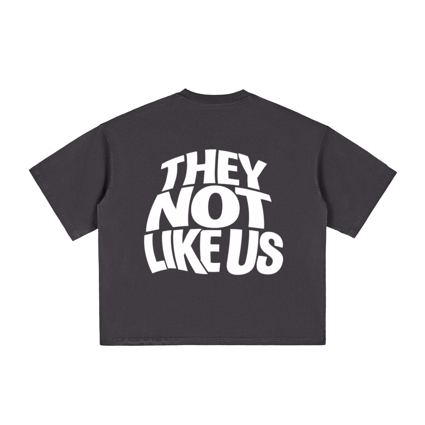 THEY NOT LIKE US
